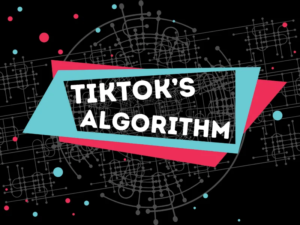 TikTok Algorithm Demystified: How to Get Your Content on the 'For You' Page